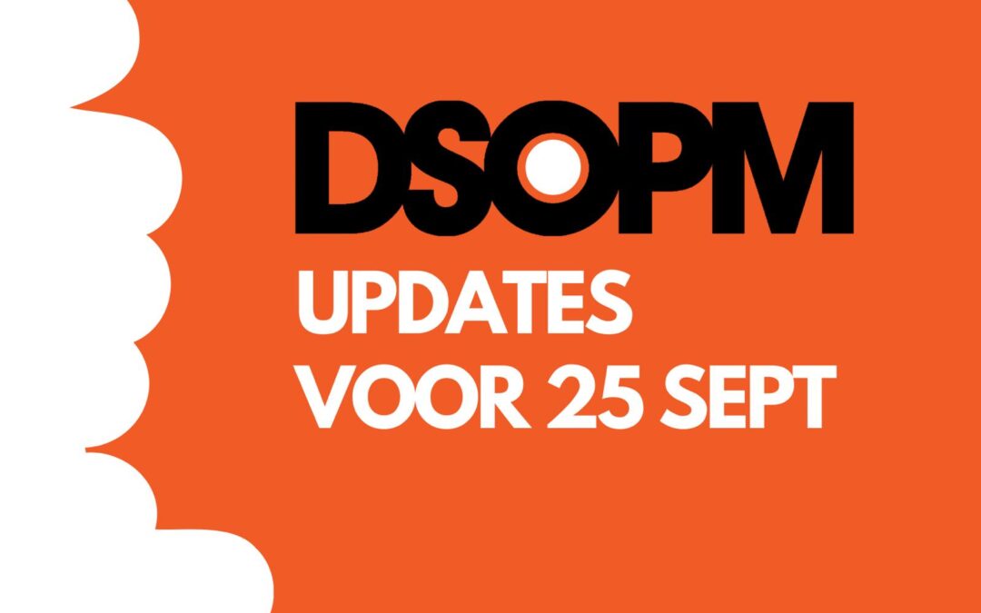 DSOPM updates 25 september